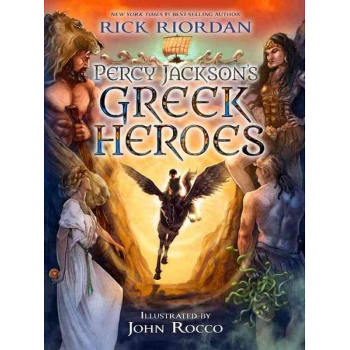 Rick Riordan - Percy Jackson's Greek Heroes