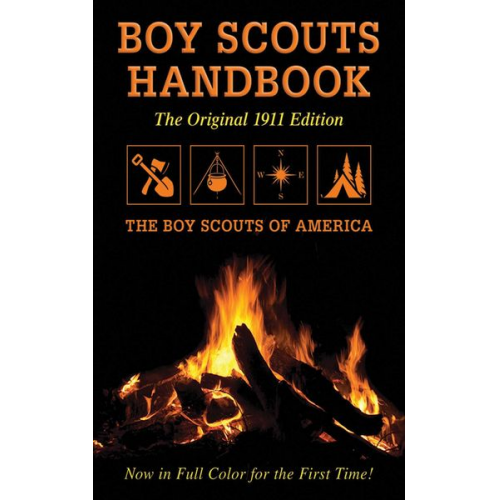 The Boy Scouts of America - Boy Scouts Handbook