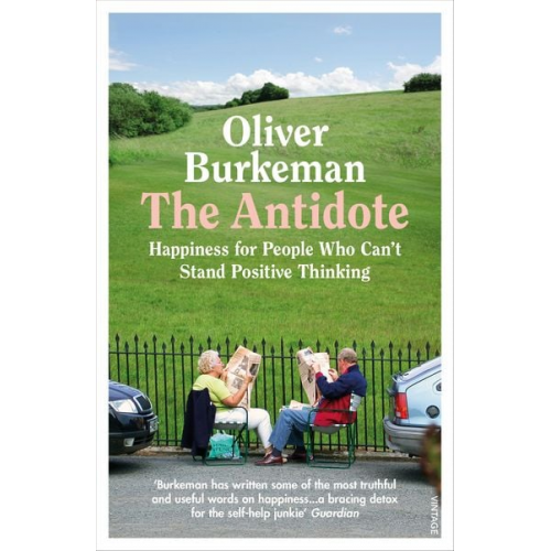 Oliver Burkeman - The Antidote