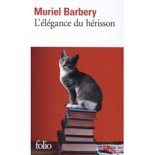 Muriel Barbery - L'élégance du hérisson