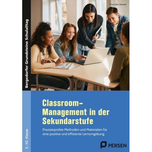 Tina Leier-Hansen - Classroom-Management in der Sekundarstufe