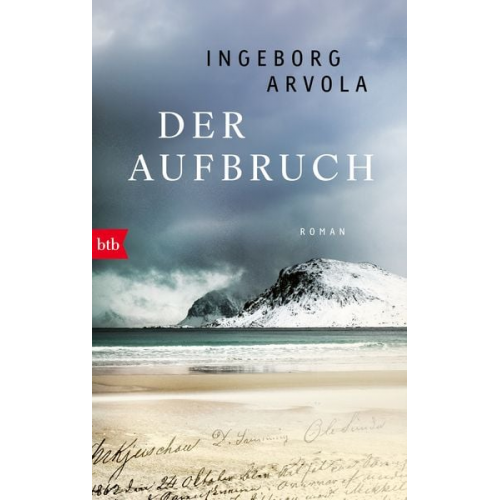 Ingeborg Arvola - Der Aufbruch