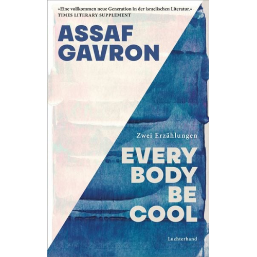 Assaf Gavron - Everybody be cool