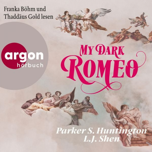 L. J. Shen Parker S. Huntington - My Dark Romeo