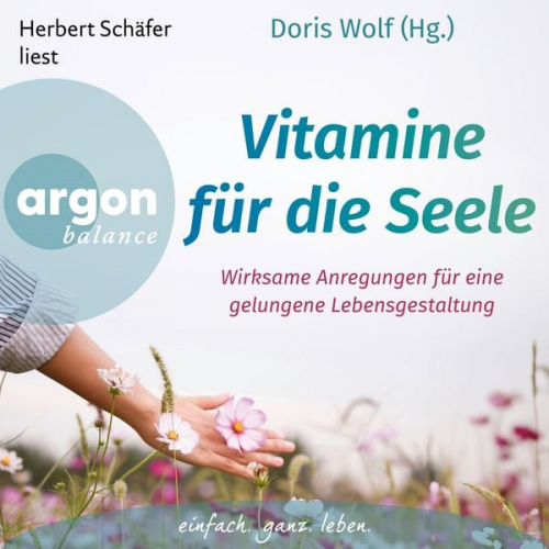 Doris Wolf Maja Günther Claudia Morgenstern Gert Kowarowsky Rolf Merkle - Vitamine für die Seele