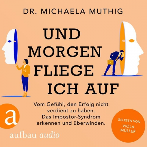 Michaela Muthig - Und morgen fliege ich auf