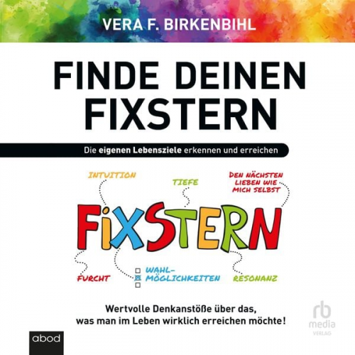 Vera F. Birkenbihl - Finde deinen Fixstern