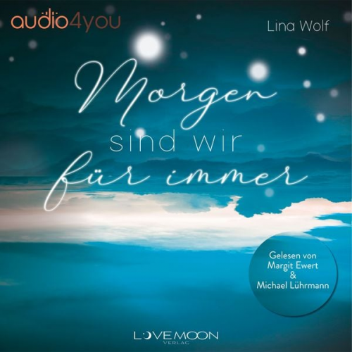 Lina Wolf - Morgen sind wir für immer