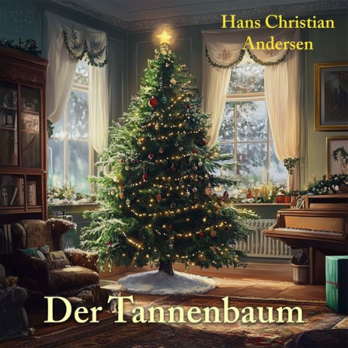 Hörbücher für Kinder Hans Christian Andersen - Der Tannenbaum