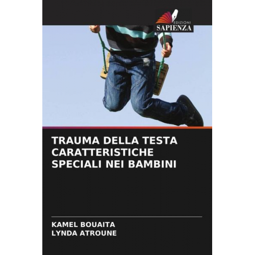 Kamel Bouaita Lynda Atroune - Trauma Della Testa Caratteristiche Speciali Nei Bambini