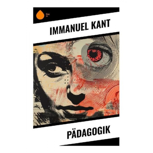 Immanuel Kant - Pädagogik