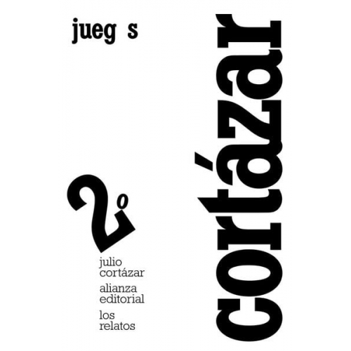 Julio Cortázar - Juegos