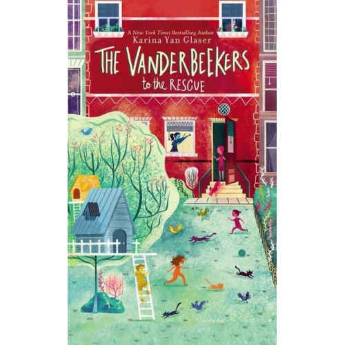 Karina Yan Glaser - The Vanderbeekers to the Rescue