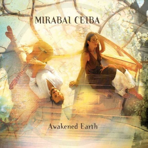 Mirabai Ceiba - Awakened Earth