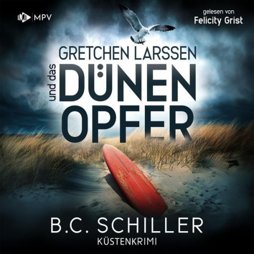 B.C. Schiller - Gretchen Larssen und das Dünenopfer