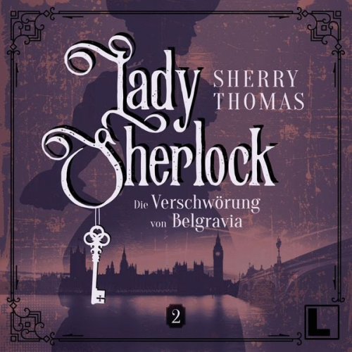 Sherry Thomas - Die Verschwörung von Belgravia