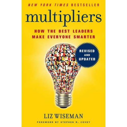 Liz Wiseman - Multipliers