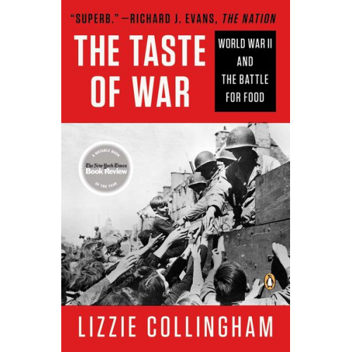 Lizzie Collingham - Taste of War