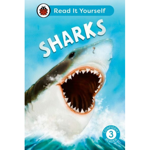 Ladybird - Sharks: Read It Yourself - Level 3 Confident Reader