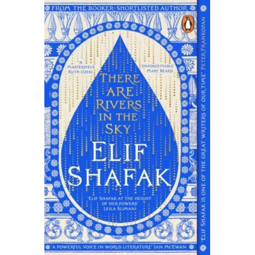 Elif Shafak - There are Rivers in the Sky