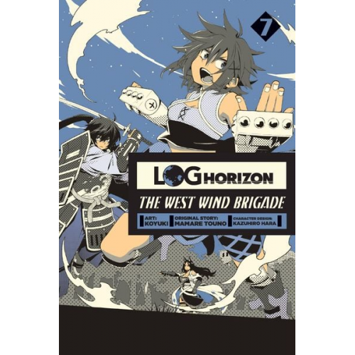 Mamare Touno - Log Horizon: The West Wind Brigade, Vol. 7