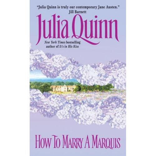 Julia Quinn - How to Marry a Marquis