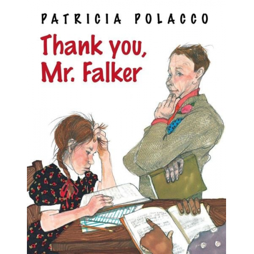 Patricia Polacco - Thank You, Mr. Falker