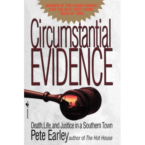 Pete Earley - Circumstantial Evidence