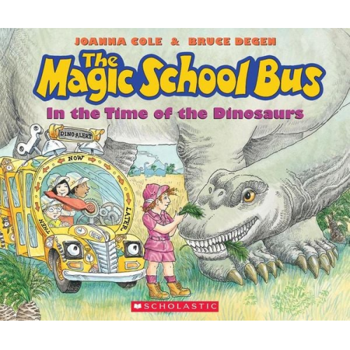 Joanna Cole - The Magic School Bus in the Time of the Dinosaurs