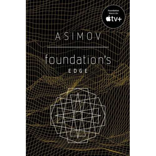 Isaac Asimov - Foundation's Edge