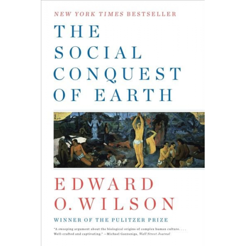 Edward O. Wilson - The Social Conquest of Earth