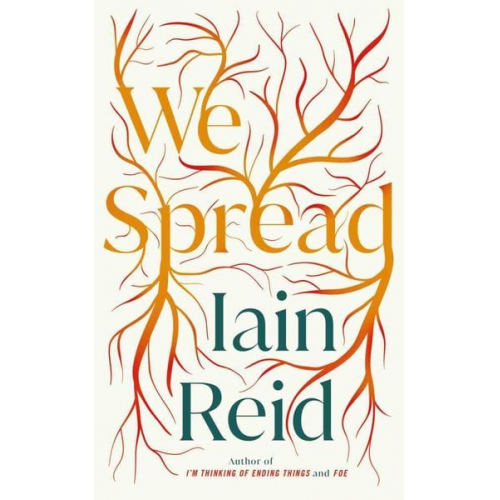 Iain Reid - We Spread