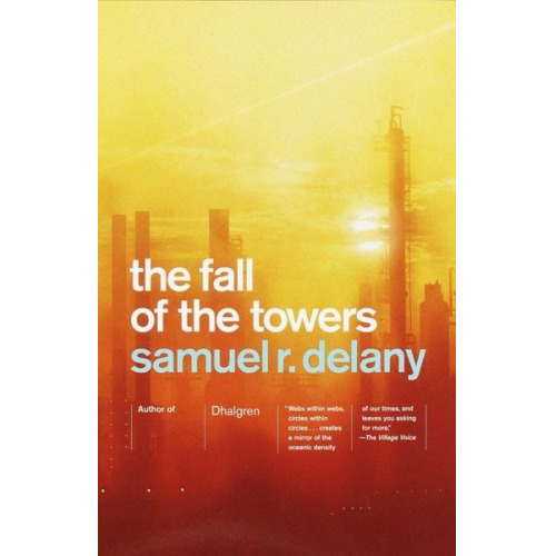 Samuel R. Delany - The Fall of the Towers