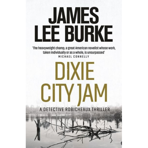 James Lee Burke - Dixie City Jam