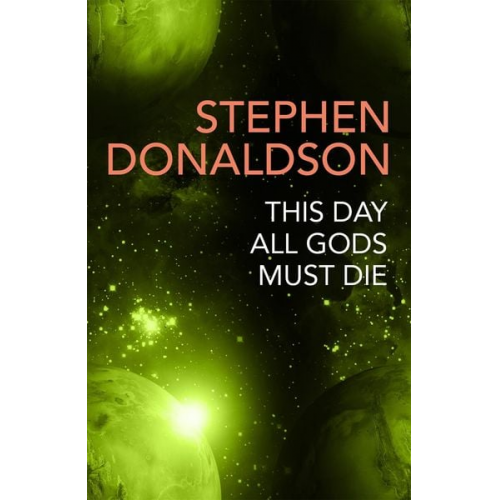 Stephen Donaldson - This Day All Gods Die