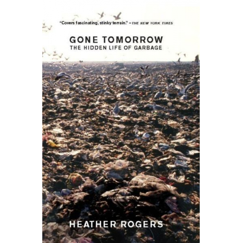 Heather Rogers - Gone Tomorrow