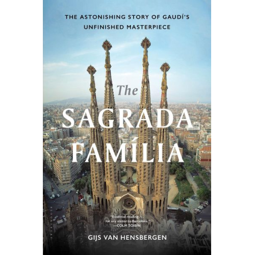 Gijs van Hensbergen - The Sagrada Familia