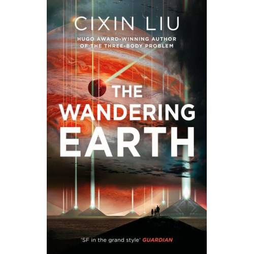 Cixin Liu - Liu, C: Wandering Earth