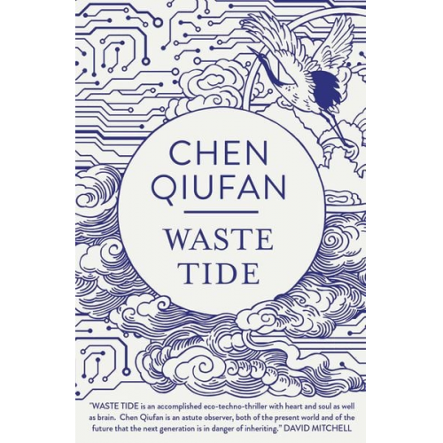 Chen Qiufan - The Waste Tide