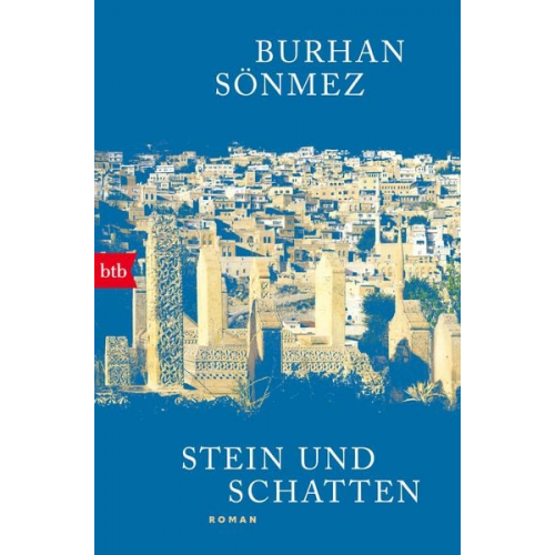 Burhan Sönmez - Stein und Schatten