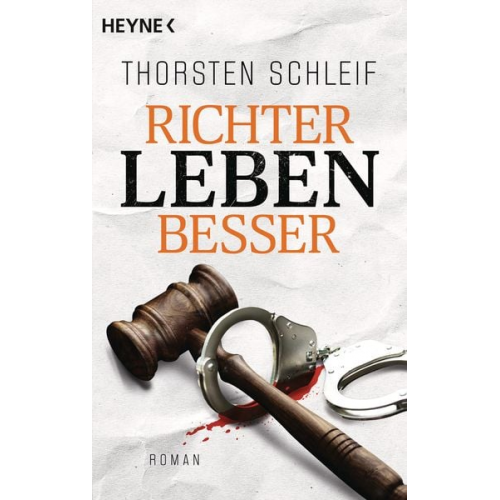 Thorsten Schleif - Richter leben besser