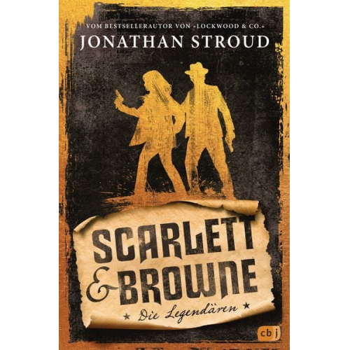 Jonathan Stroud - Scarlett & Browne – Die Legendären