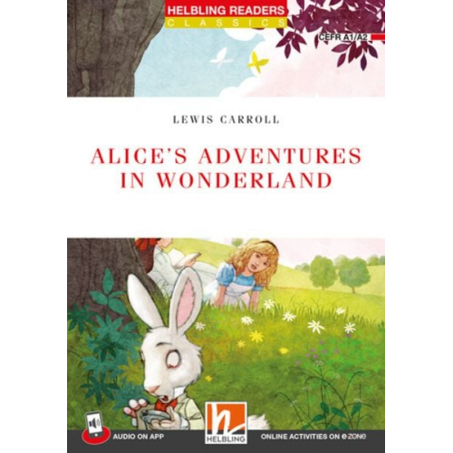 Lewis Carroll - Helbling Readers Red Series, Level 2 / Alice's Adventures in Wonderland