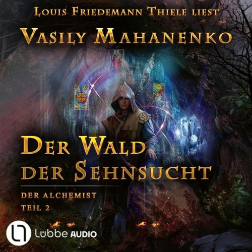 Vasily Mahanenko - Der Wald der Sehnsucht