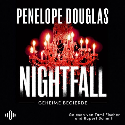 Penelope Douglas - Nightfall – Geheime Begierde (Devil's Night 4)