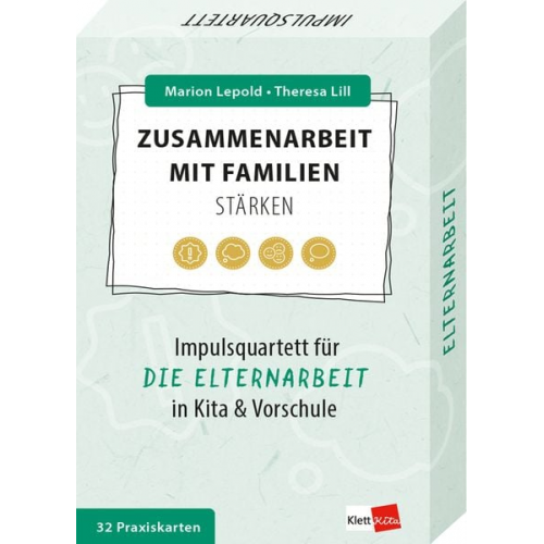 Marion Lepold Theresa Lill - Zusammenarbeit mit Familien stärken