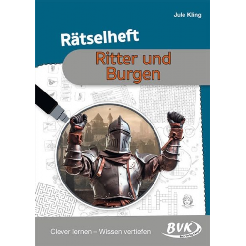 Jule Kling - Rätselheft Ritter und Burgen