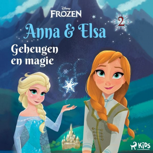 Walt Disney - Frozen – Anna & Elsa 2 – Geheugen en magie