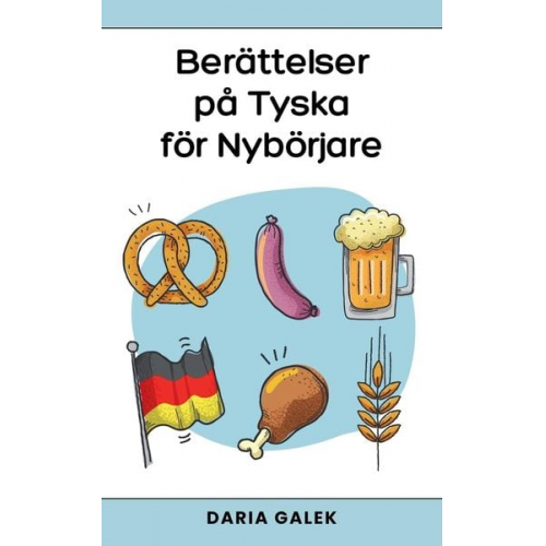 Daria Galek - Berättelser på Tyska för Nybörjare