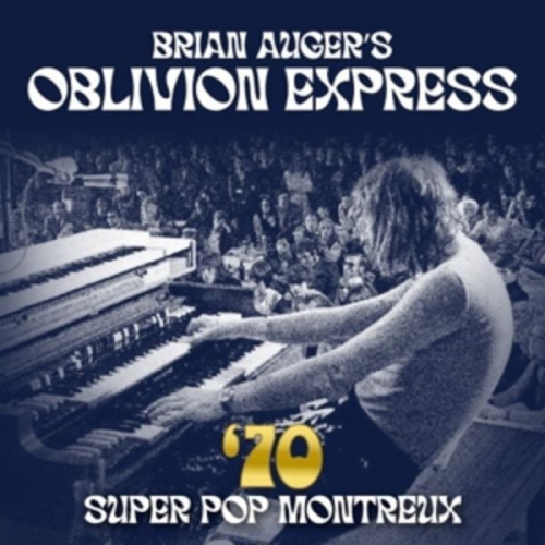 Brian Auger's Oblivion Express - 70 Super Pop Montreux